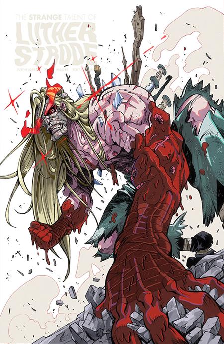 Luther Strode #1 Anniv. Edition Ortiz