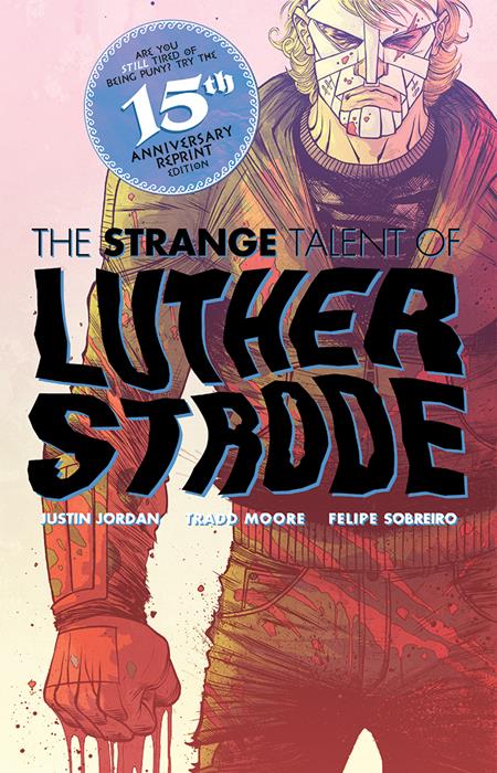 Luther Strode #1 Anniv. Edition Foil
