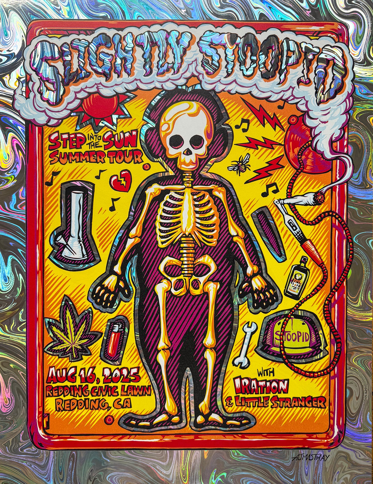AJ Masthay "Slightly Stoopid - Redding, CA" Swirl Foil AE
