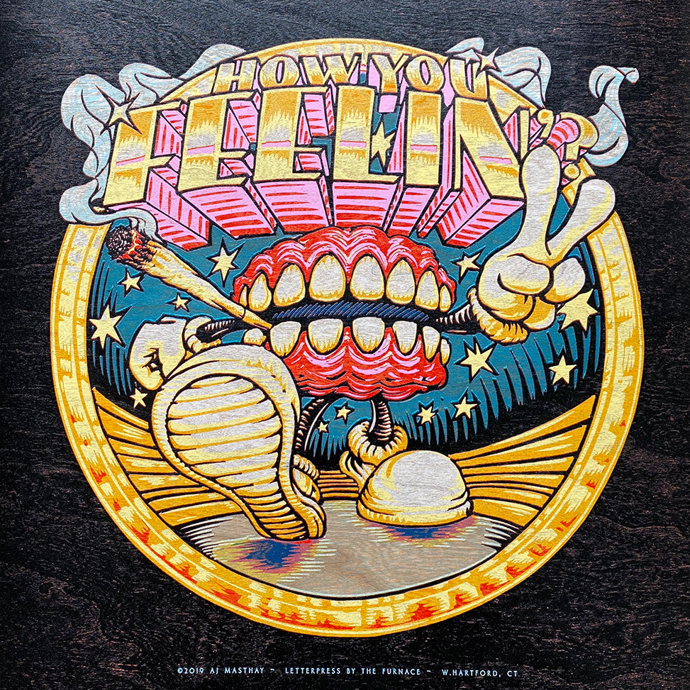 AJ Masthay "How You Feelin?" Cherry Veneer Variant