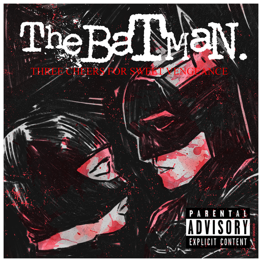Snkhds "Three Cheers For Sweet Vengeance (The Batman)" Charity Print