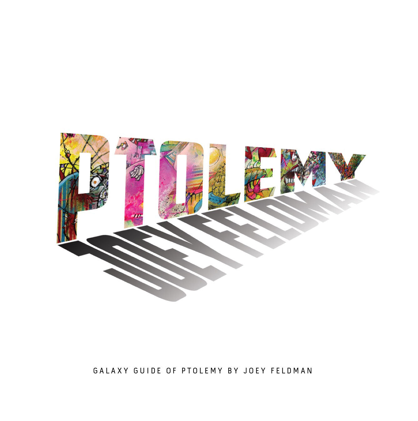 Joey Feldman "Galaxy Guide of PTOLEMY" Hardcover Book