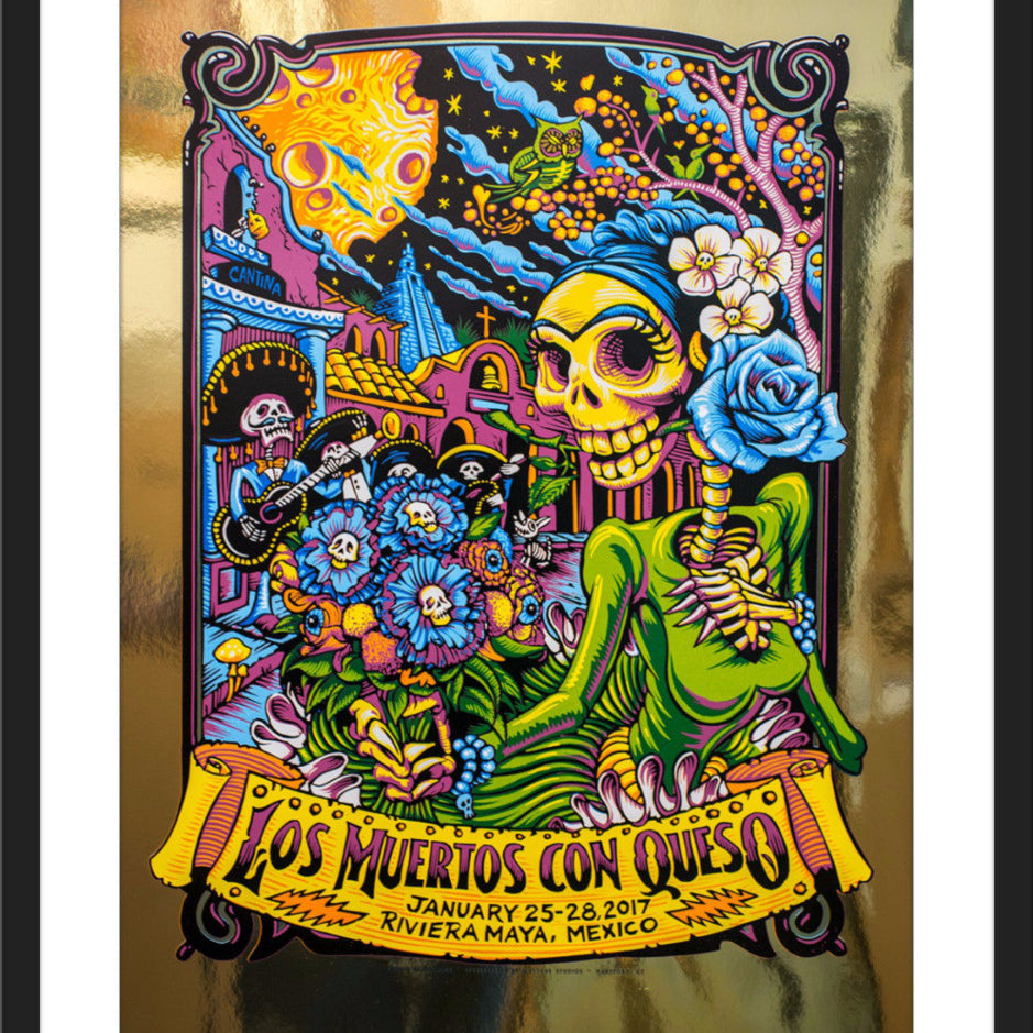AJ Masthay "Los Muertos con Queso" Gold Mirror Foil